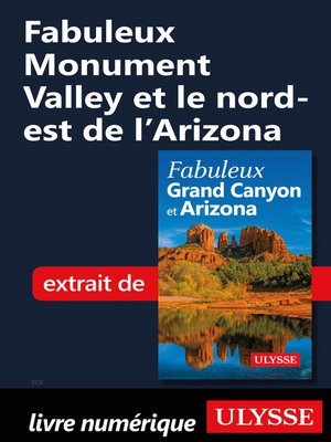 cover image of Fabuleux Monument Valley et le nord-est de l'Arizona